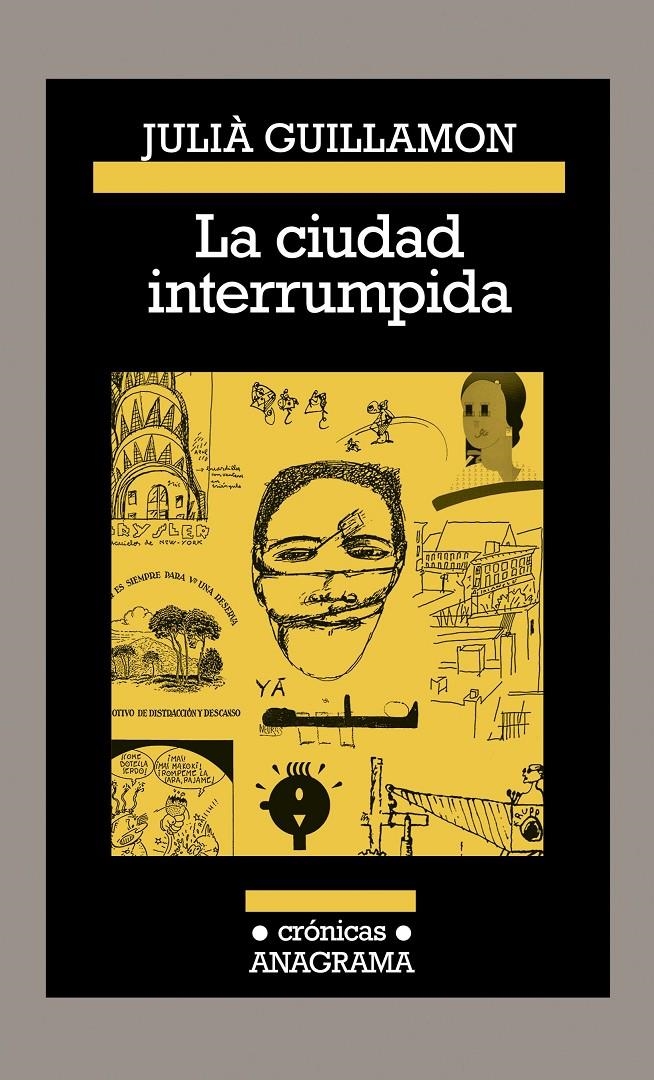 La ciudad interrumpida | Guillamon, Julià