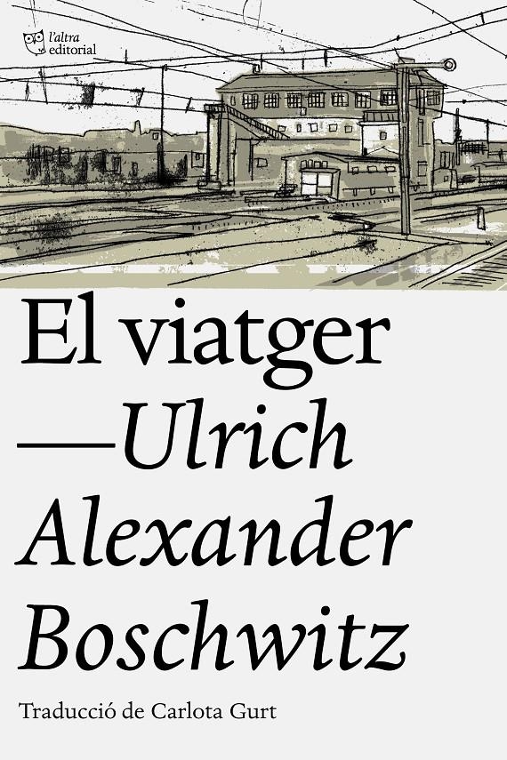 El viatger | Boscwitz, Ulrich Alexander | Cooperativa autogestionària