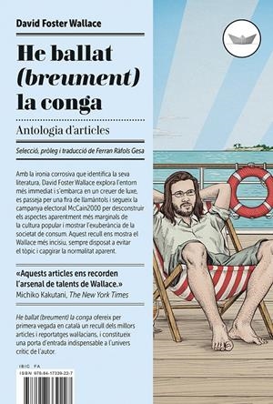 He ballat (breument) la conga | Foster Wallace, David | Cooperativa autogestionària