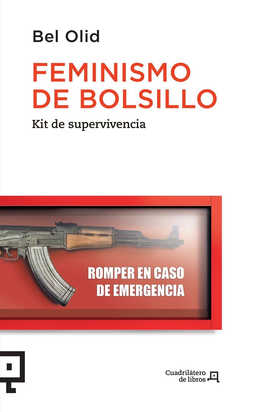 Feminismo de bolsillo | Olid Báez, Bel
