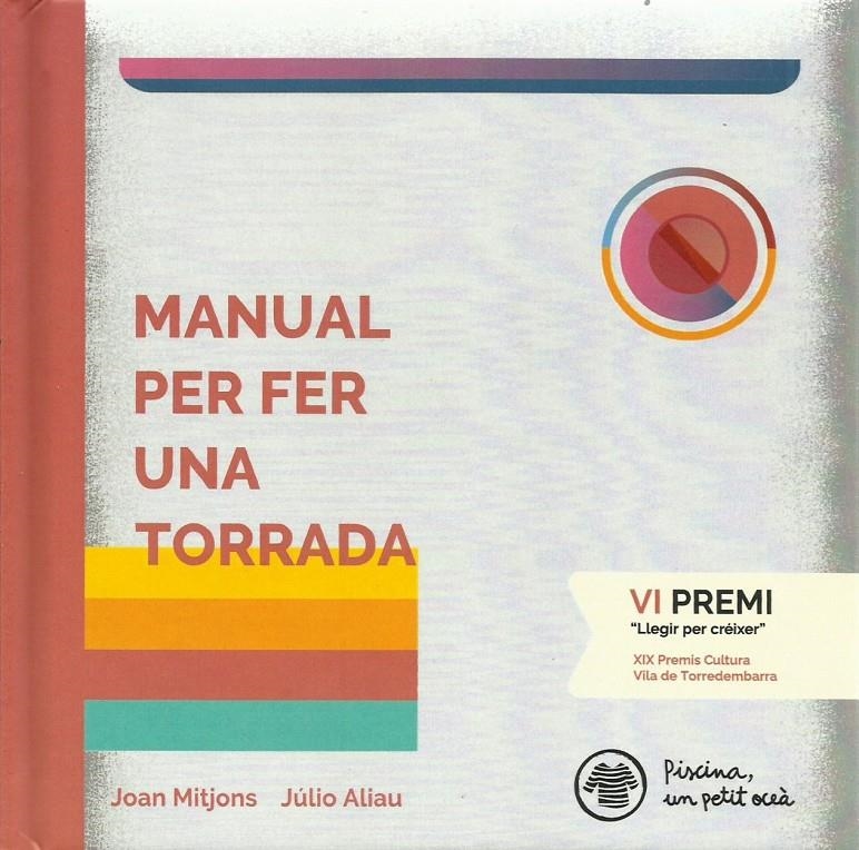 Manual per fer una torrada | Rioné Tortajada, Joan