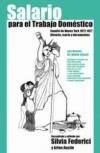 Salario para el Trabajo Doméstico | Silvia Federici / Arlen Austin | Cooperativa autogestionària
