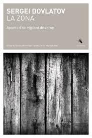 La zona | Dovlatov, Serguei