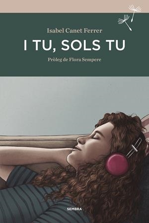 I tu, sols tu | Canet Ferrer, Isabel | Cooperativa autogestionària