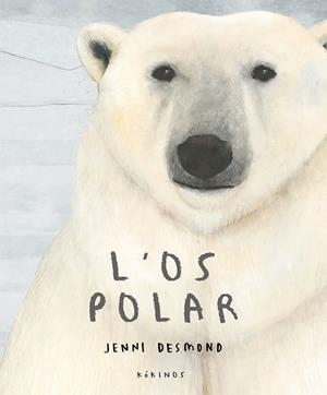 L'os polar | Desmond, Jenni | Cooperativa autogestionària