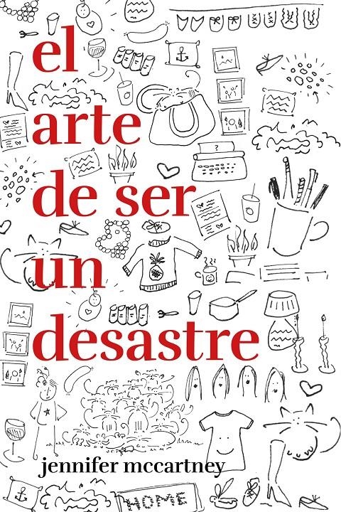 El arte de ser un desastre | McCartney, Jennifer | Cooperativa autogestionària