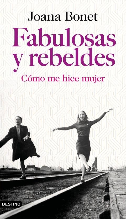 Fabulosas y rebeldes | Bonet, Joana | Cooperativa autogestionària