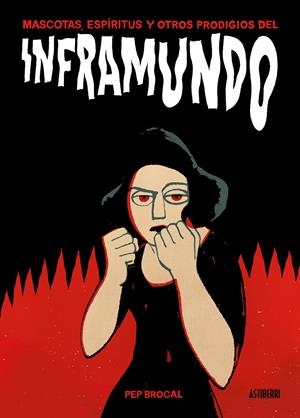 Inframundo | Brocal, Pep | Cooperativa autogestionària