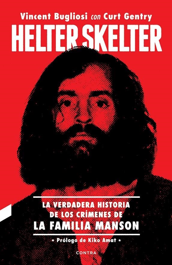 Helter Skelter | Bugliosi, Vincent/Gentry, Curt | Cooperativa autogestionària