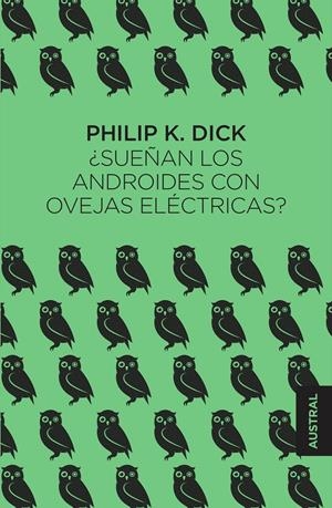 ¿Sueñan los androides con ovejas eléctricas? | Dick, Philip K. | Cooperativa autogestionària