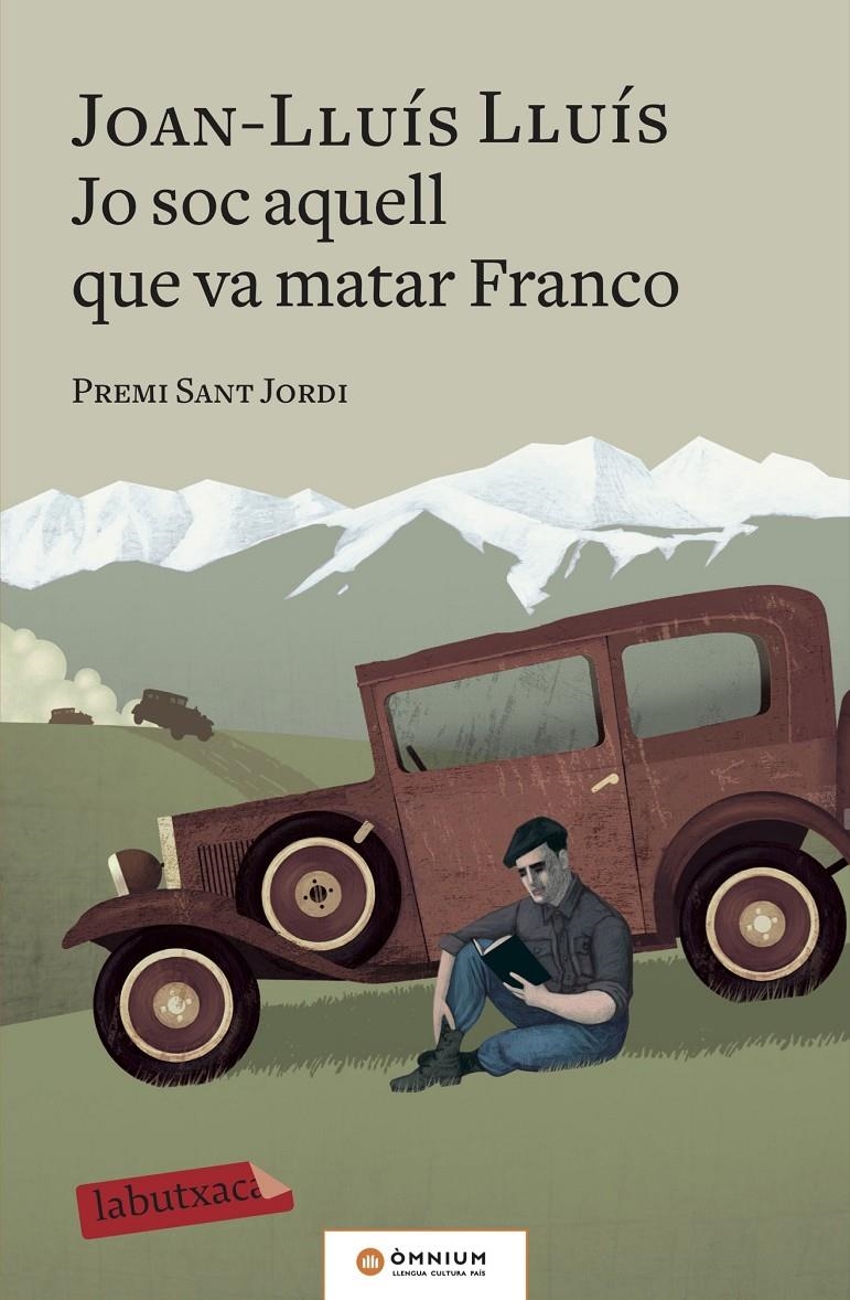 Jo soc aquell que va matar Franco | Lluís, Joan-Lluís | Cooperativa autogestionària