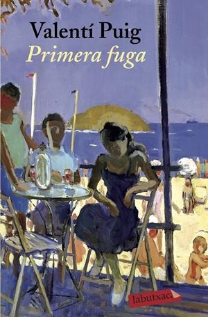 Primera fuga | Puig, Valentí | Cooperativa autogestionària