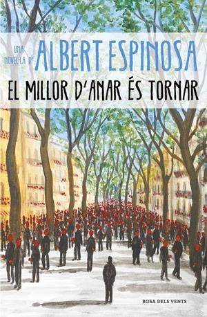 El millor d'anar és tornar | Espinosa, Albert | Cooperativa autogestionària