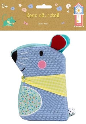 Bona nit, ratolí. Llibre de roba | Autores varios | Cooperativa autogestionària