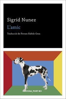 L'AMIC - CAT | Sigrid Nunez | Cooperativa autogestionària
