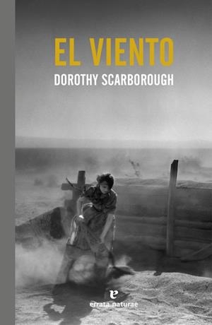 VIENTO,EL | Dorothy Scarborough