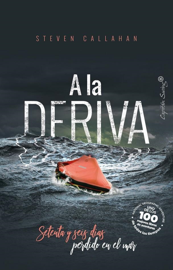 A LA DERIVA | Steven Callahan