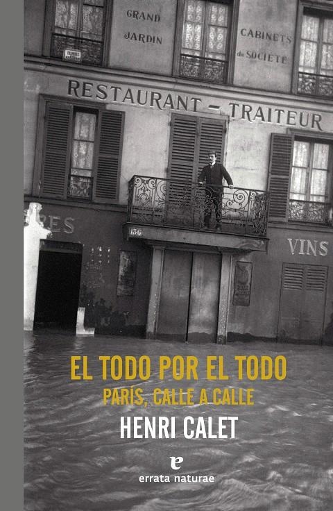 El todo por el todo | Calet, Henri