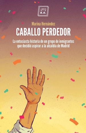 Caballo perdedor | Marina Hernández | Cooperativa autogestionària