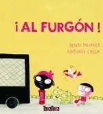 ¡Al furgón! | Meunier, Henri