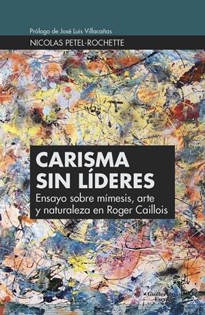 Carisma sin líderes | Petel-Rochette, Nicolas | Cooperativa autogestionària