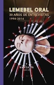 Lemebel oral | Pedro Lemebel | Cooperativa autogestionària