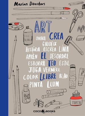 Art, crea el teu llibre | Deuchars, Marion | Cooperativa autogestionària