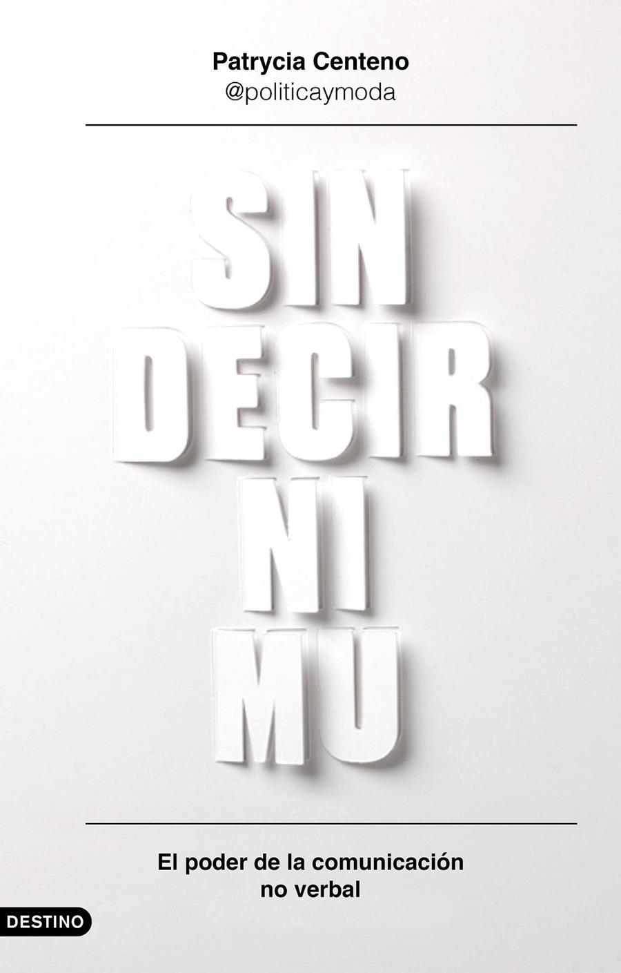 Sin decir ni mu | Centeno, Patrycia | Cooperativa autogestionària