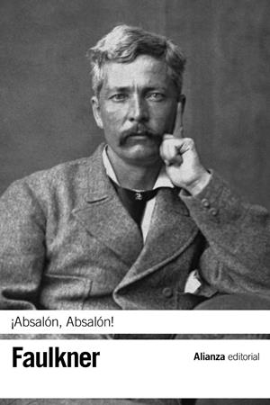 ¡Absalón, Absalón! | Faulkner, William