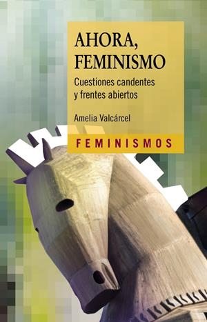 Ahora, Feminismo | Valcárcel, Amelia | Cooperativa autogestionària