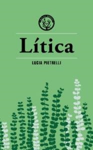 Lítica | Pietrelli, Lucia