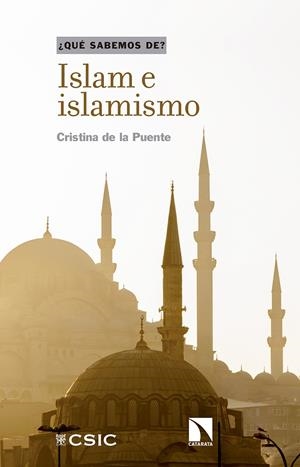 ISLAM E ISLAMISMO | DE LA PUENTE GONZALEZ,CRISTINA