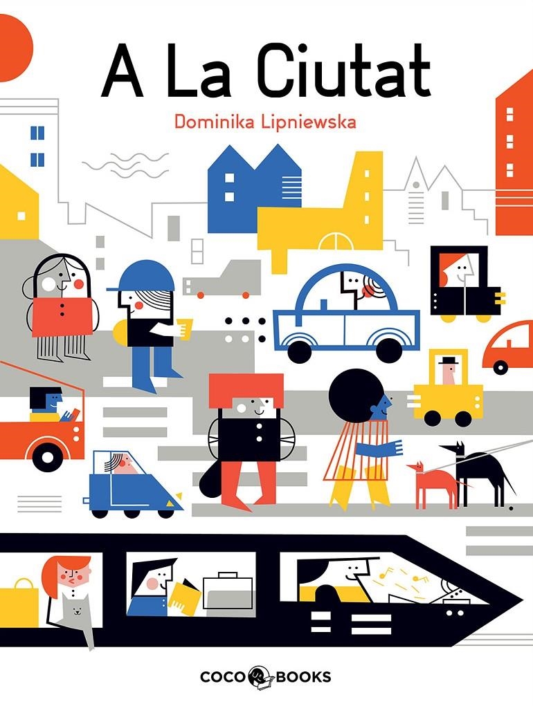 A la ciutat | Lipniewska, Dominika | Cooperativa autogestionària