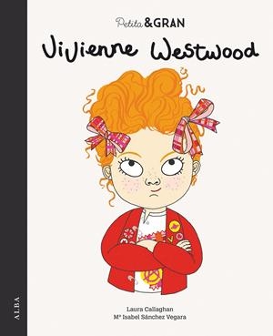 Petita & Gran Vivienne Westwood | Sánchez Vegara, María Isabel | Cooperativa autogestionària