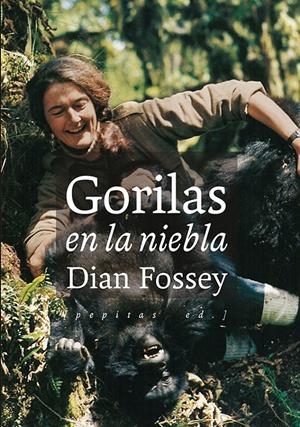 Gorilas en la niebla | Fossey, Dian | Cooperativa autogestionària