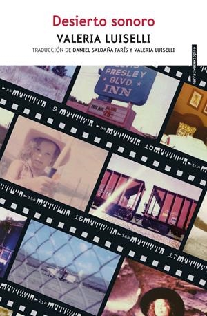 Desierto sonoro | Valeria Luiselli