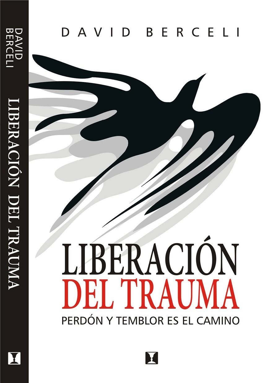 Liberación del trauma | David Berceli