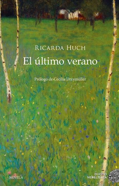 El último verano | Huch, Ricarda | Cooperativa autogestionària