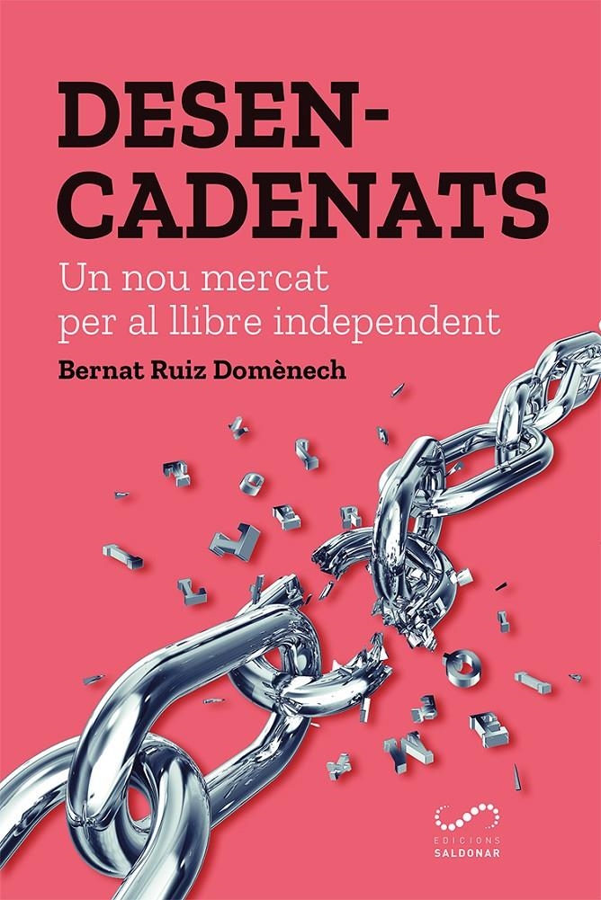 Desencadenats | Ruiz Domènech, Bernat