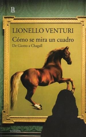 Cómo se mira un cuadro | Lionello Venturi | Cooperativa autogestionària