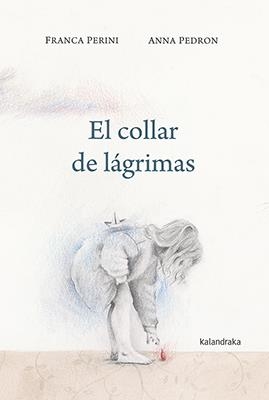 El collar de lágrimas | Perini, Franca | Cooperativa autogestionària