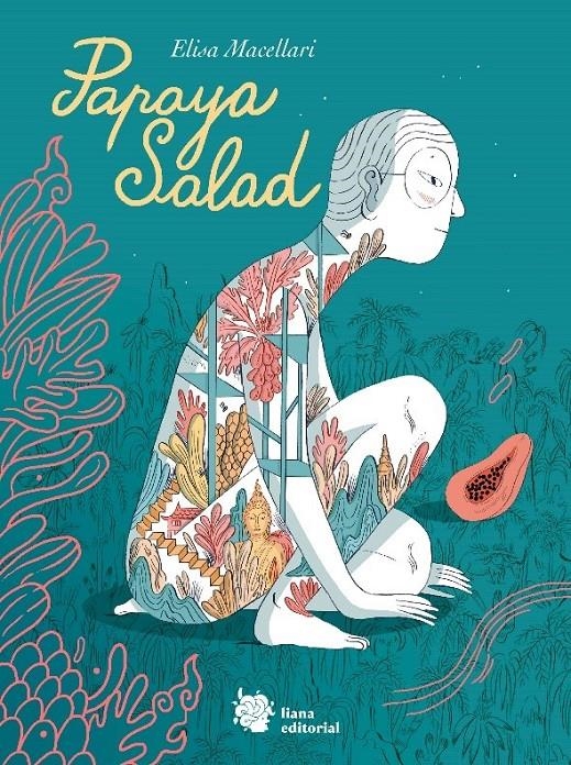 Papaya Salad | Macellari, Elisa | Cooperativa autogestionària