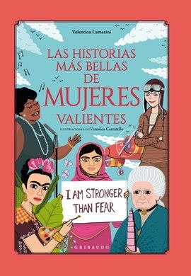 Las historias más bellas sobre mujeres valientes | Valentina Camerini