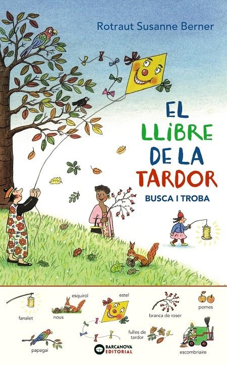 El llibre de la tardor. Busca i troba | Rotraut, Susanne | Cooperativa autogestionària