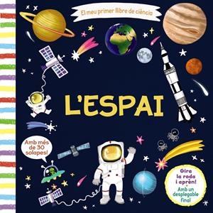 El meu primer llibre de ciència. L'espai | Varios Autores | Cooperativa autogestionària