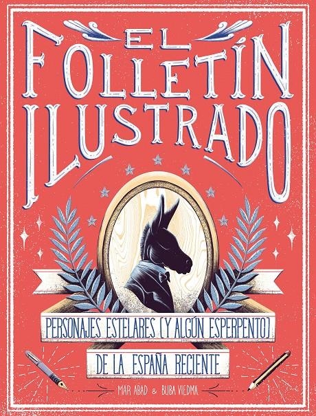 El folletín ilustrado | Abad, Mar/Viedma, Buba | Cooperativa autogestionària