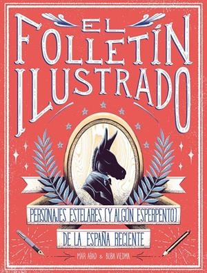 El folletín ilustrado | Abad, Mar/Viedma, Buba