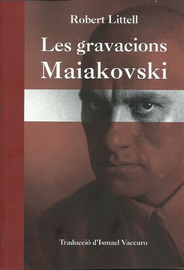 Les gravacions Maiakovski | Littell, Robert
