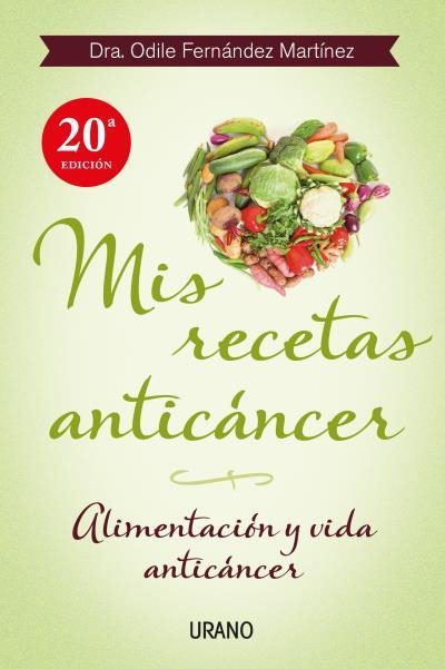 Mis recetas anticáncer | Fernández, Odile