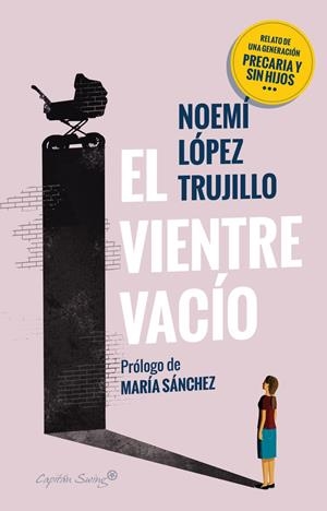 El vientre vacío | López Trujillo, Noemí | Cooperativa autogestionària